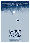 Nuit a Dévoré le Monde, La (2018) Poster