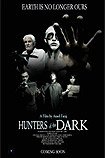 Hunters of the Dark (2011) Poster