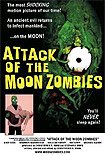 Attack of the Moon Zombies (2011) Poster