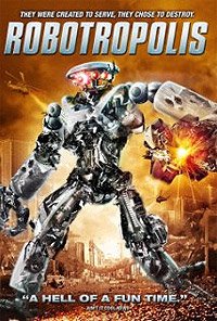 Robotropolis (2011) Movie Poster