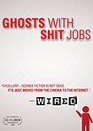 Ghosts with Shit Jobs (2012) Poster