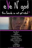 EVe N' god; This Female is Not Yet Rated (TM) (2016) Poster