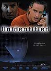 Unidentified (2006) Poster