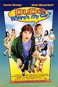 Dude, Where's My Car? (2000) Movie Poster