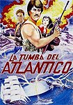 Tumba del Atlantico, La (1992) Poster