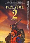 Kidô Keisatsu Patorebâ: The Movie 2 (1993) Poster
