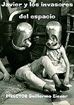 Javier y los Invasores del Espacio (1967) Poster