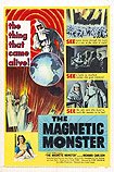 The Magnetic Monster (1953) Poster