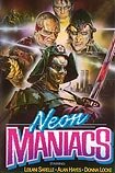 Neon Maniacs (1986) Poster