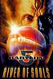 Babylon 5: The River of Souls (1998) Poster