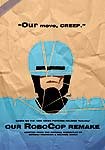 Our RoboCop Remake (2014) Poster