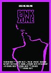 Pink Zone (2014) Poster
