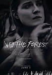 Into the Forest (2015) Poster