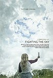 Fighting the Sky (2017) Poster