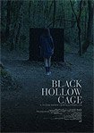 Black Hollow Cage (2017) Poster
