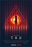 Tau (2018) Poster