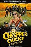 Chopper Chicks in Zombietown (1989) Poster