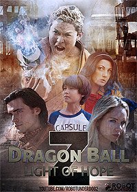 Dragon Ball Z: Light of Hope (2017) Movie Poster