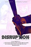 Disruption (2018) Poster