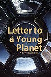 Letter to a Young Planet (2018)