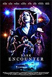 Dark Encounter (2019) Poster