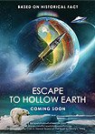 Escape to Hollow Earth (2019) Poster