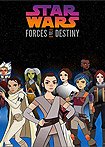 Star Wars Forces of Destiny: Volume 4 (2018) Poster