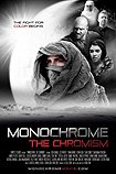 Monochrome: The Chromism (2019) Poster