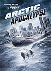Arctic Apocalypse (2019) Poster