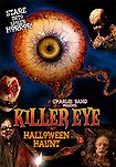 Killer Eye: Halloween Haunt (2011) Poster