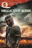 Hellacious Acres: The Case of John Glass (2011) Poster