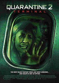 Quarantine 2: Terminal (2011) Movie Poster