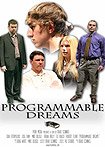 Programmable Dreams (2007) Poster