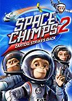 Space Chimps 2: Zartog Strikes Back (2010) Poster