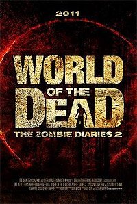 World of the Dead: The Zombie Diaries (2011) Movie Poster