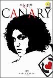 Canary (2009) Poster