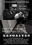 Xenobites (2008) Poster