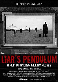 Liar's Pendulum (2007) Movie Poster