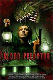 Blood Predator (2007) Poster