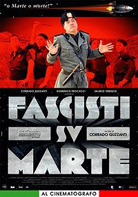 Fascisti su Marte (2006) Movie Poster