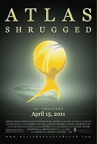 Atlas Shrugged: Part I (2011) Movie Poster