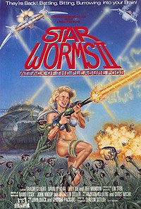 Star Worms II: Attack of the Pleasure Pods (1985) Movie Poster