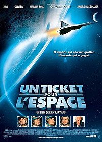 Ticket pour l'Espace, Un (2006) Movie Poster