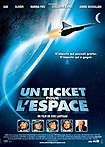 Ticket pour l'Espace, Un (2006)