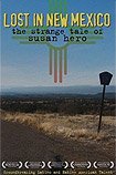 Lost in New Mexico: The Strange Tale of Susan Hero (2007)