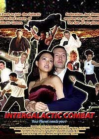 Intergalactic Combat (2007) Movie Poster