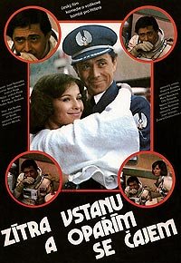 Zítra Vstanu a Oparím se Cajem (1977) Movie Poster