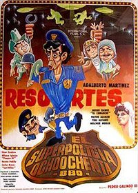 Superpolicia Ochoochenta '880', El (1986) Movie Poster