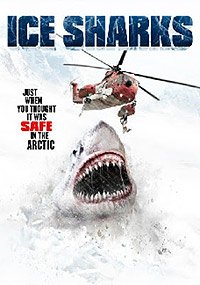 Ice Sharks (2016) Movie Poster