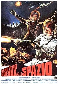 Anno Zero - Guerra Nello Spazio (1977) Movie Poster